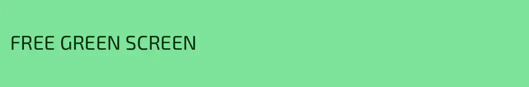 FREE GREEN SCREEN